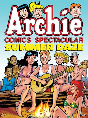 cover image of Archie Comics Spectacular: Summer Daze